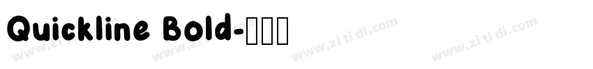 Quickline Bold字体转换